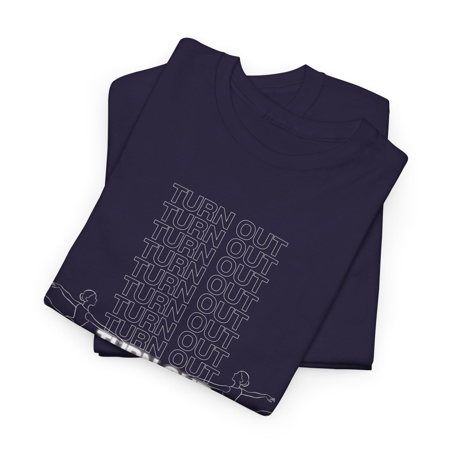 "Turn Out" Ballerina Graphic Unisex Heavy Cotton Tee – Ballet Dance T-Shirt for Dancers & Dance Enthusiasts