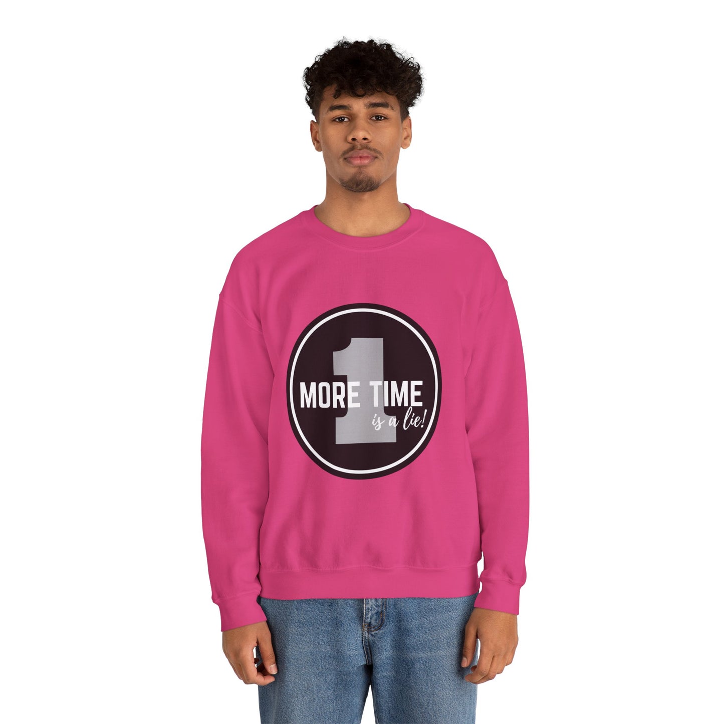 "One More Time Is a Lie." Unisex Heavy Blend Crewneck Sweatshirt – Bold Emblem Graphic Dance Teacher Quote Pullover for Dancers & Studio Life