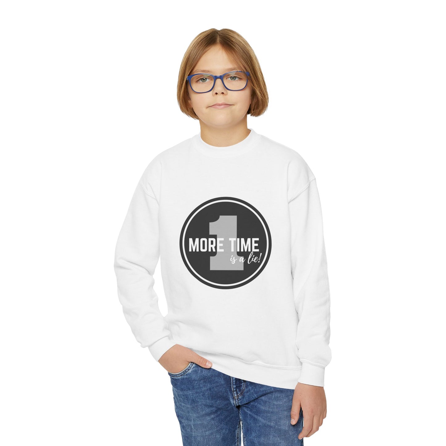 "One More Time Is a Lie" – Bold Dance Quote Youth Crewneck Sweatshirt | Funny Rehearsal Kids Pullover