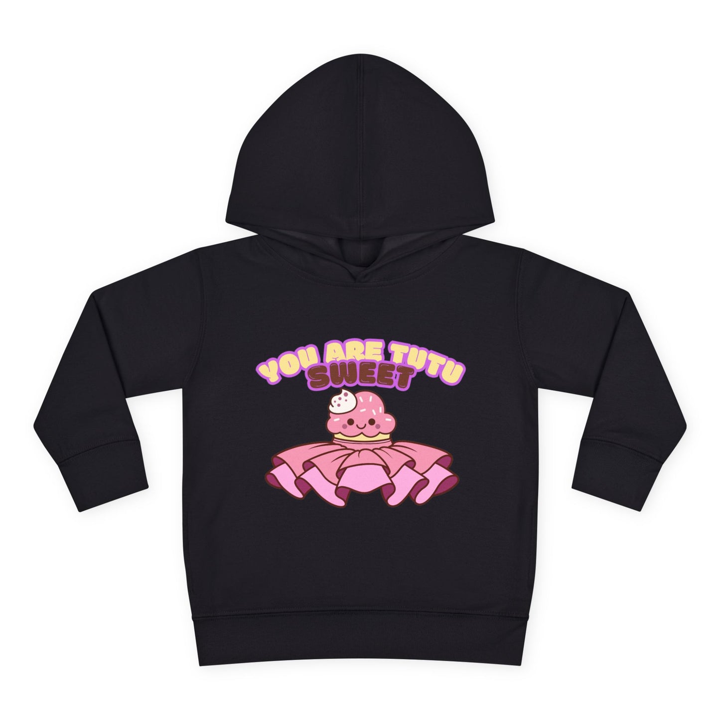 "You Are Tutu Sweet" Toddler Pullover Hoodie – Kawaii Cupcake in Tutu Dance Graphic Fleece Sweatshirt for Kids