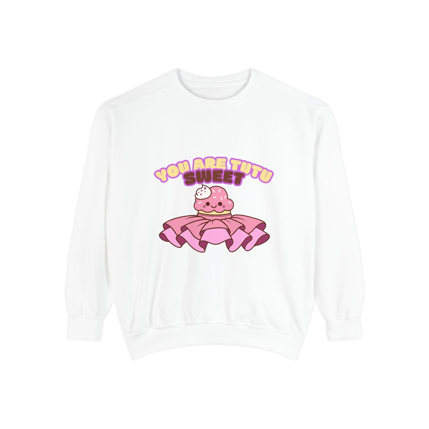 "You Are Tutu Sweet" Unisex Lightweight Crewneck Sweatshirt – Kawaii Cupcake in a Tutu Graphic Pullover for Ballet & Dance Lovers