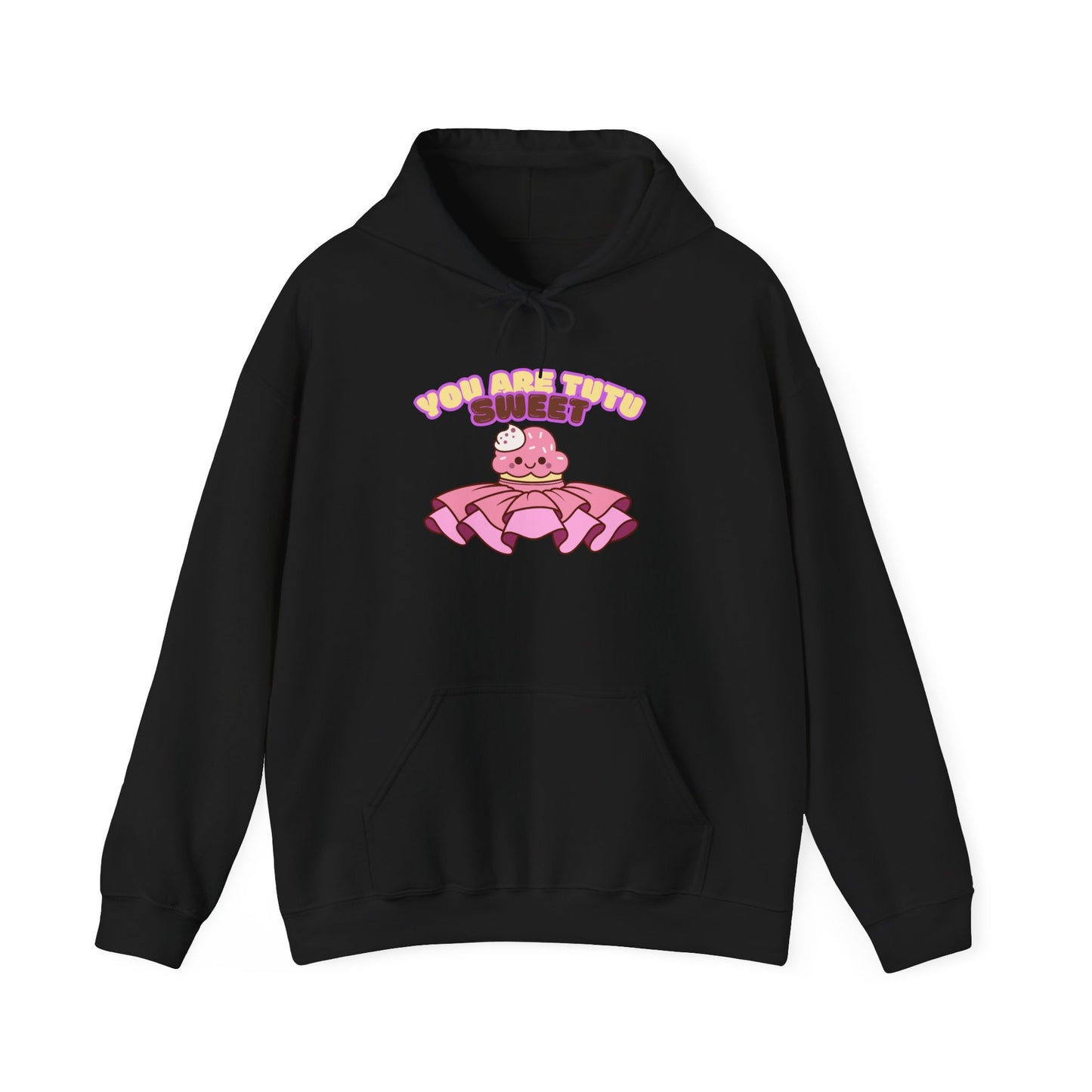 "You Are Tutu Sweet" Unisex Heavy Blend Hooded Sweatshirt – Kawaii Cupcake in Tutu Dance Graphic Hoodie for Adults and Teens