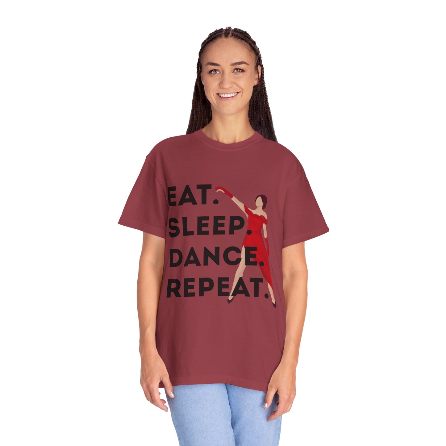 "Eat Sleep Dance Repeat" Unisex Garment-Dyed T-Shirt – Bold Dancer Graphic Tee – Dance Lifestyle Shirt for Performers & Enthusiasts