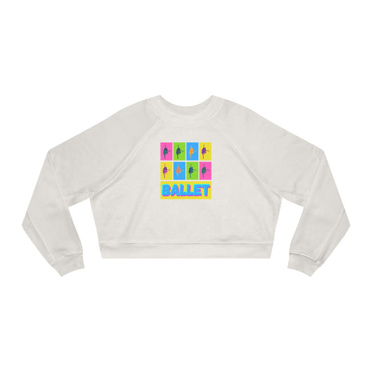 “Ballet” Pop Art Inspired Design with Ballet Dancer Graphics | Streetwear-Inspired Ballet Dance Sweatshirt for Dancers & Enthusiasts - Women’s Cropped Sweatshirt