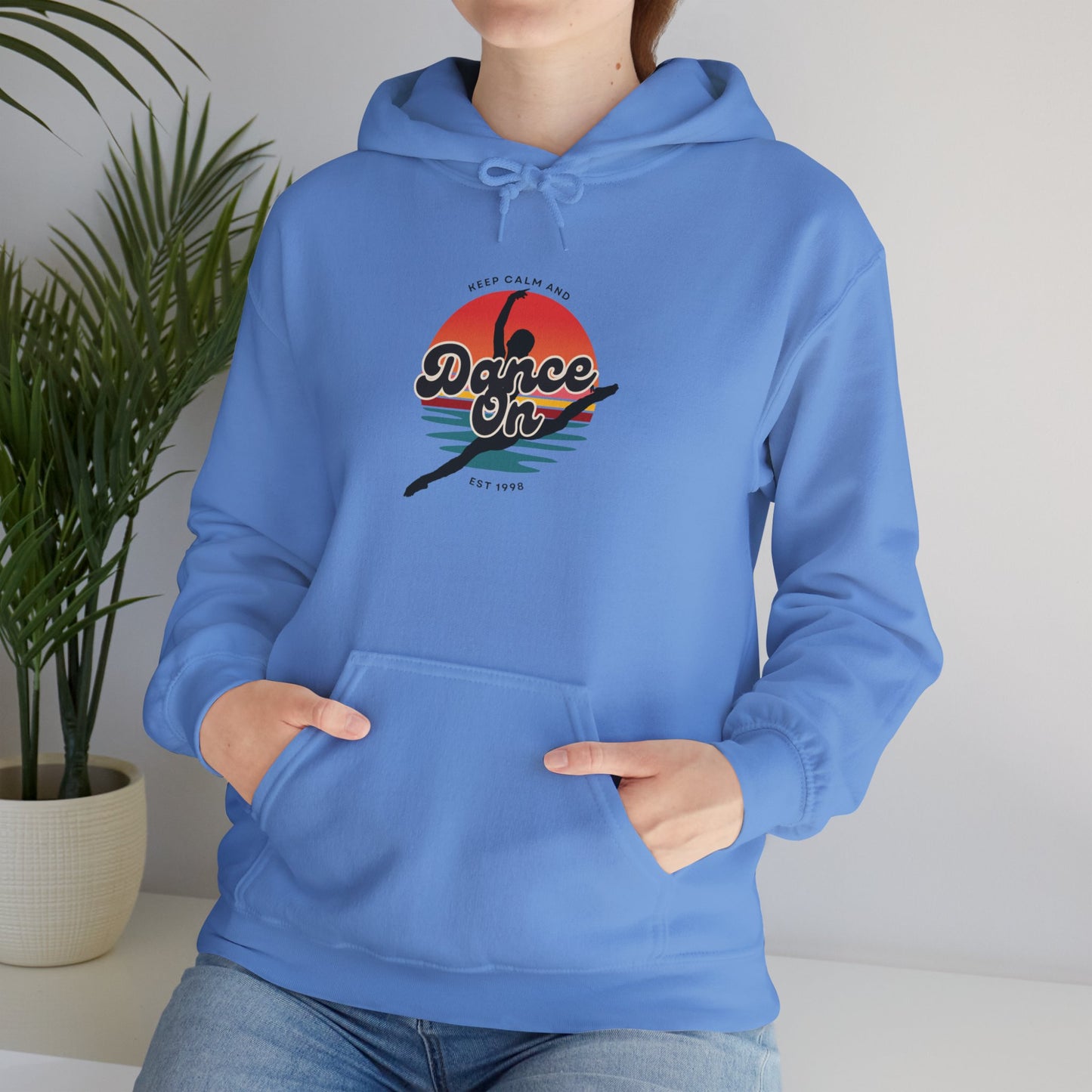 “Keep Calm and Dance On” Retro Hoodie – Unisex Dance-Inspired Hooded Sweatshirt for Dancers & Movement Lovers
