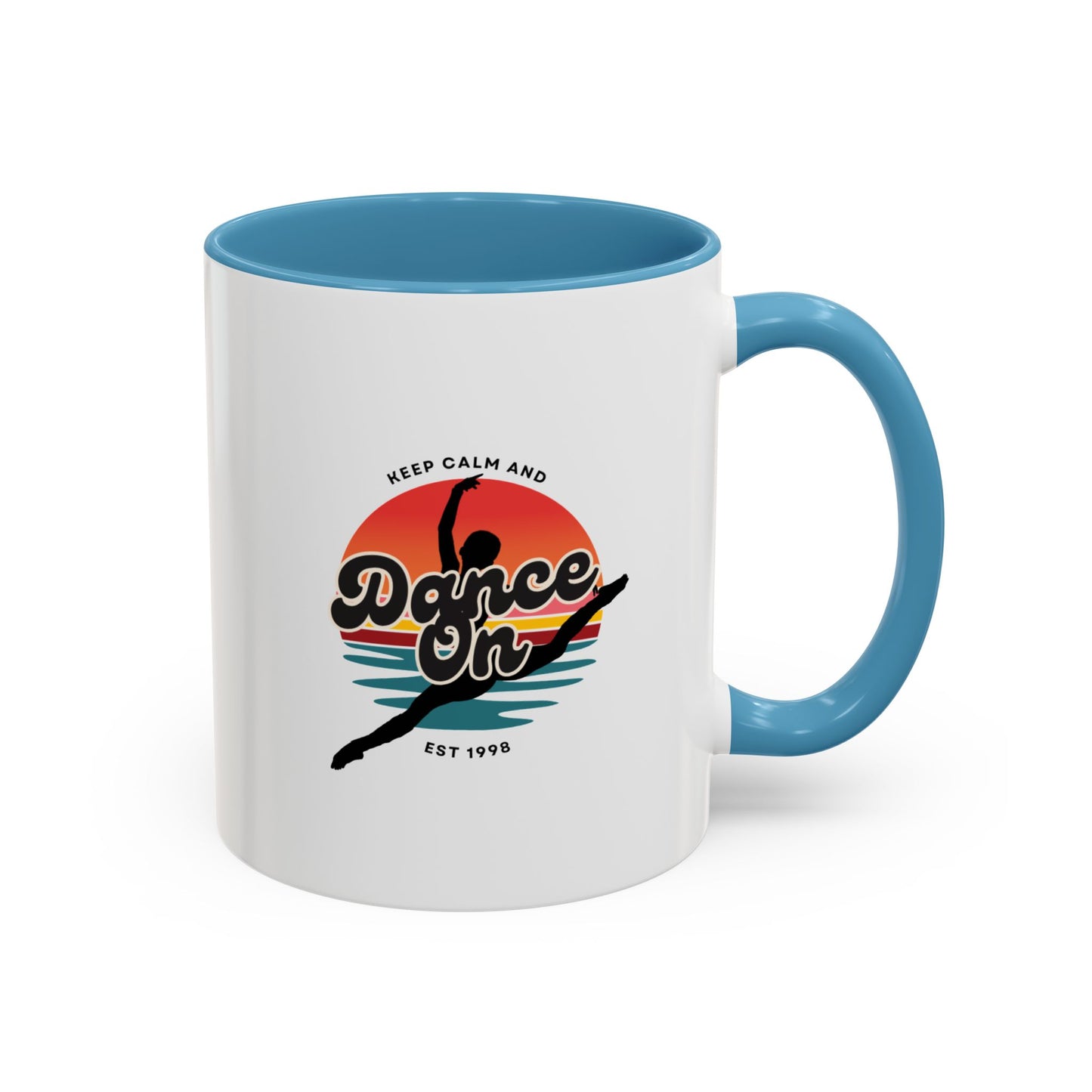 "Keep Calm and Dance On" Accent Coffee Mug – Motivational Dance Quote Ceramic Mug for Dancers and Instructors