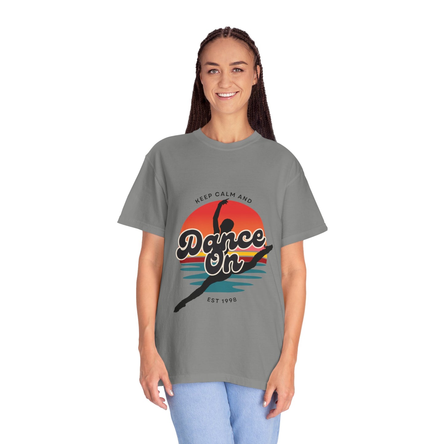 "Keep Calm and Dance On" Unisex Garment-Dyed T-Shirt – Retro Dance Graphic Tee – Vintage-Inspired Comfort Shirt for Dancers