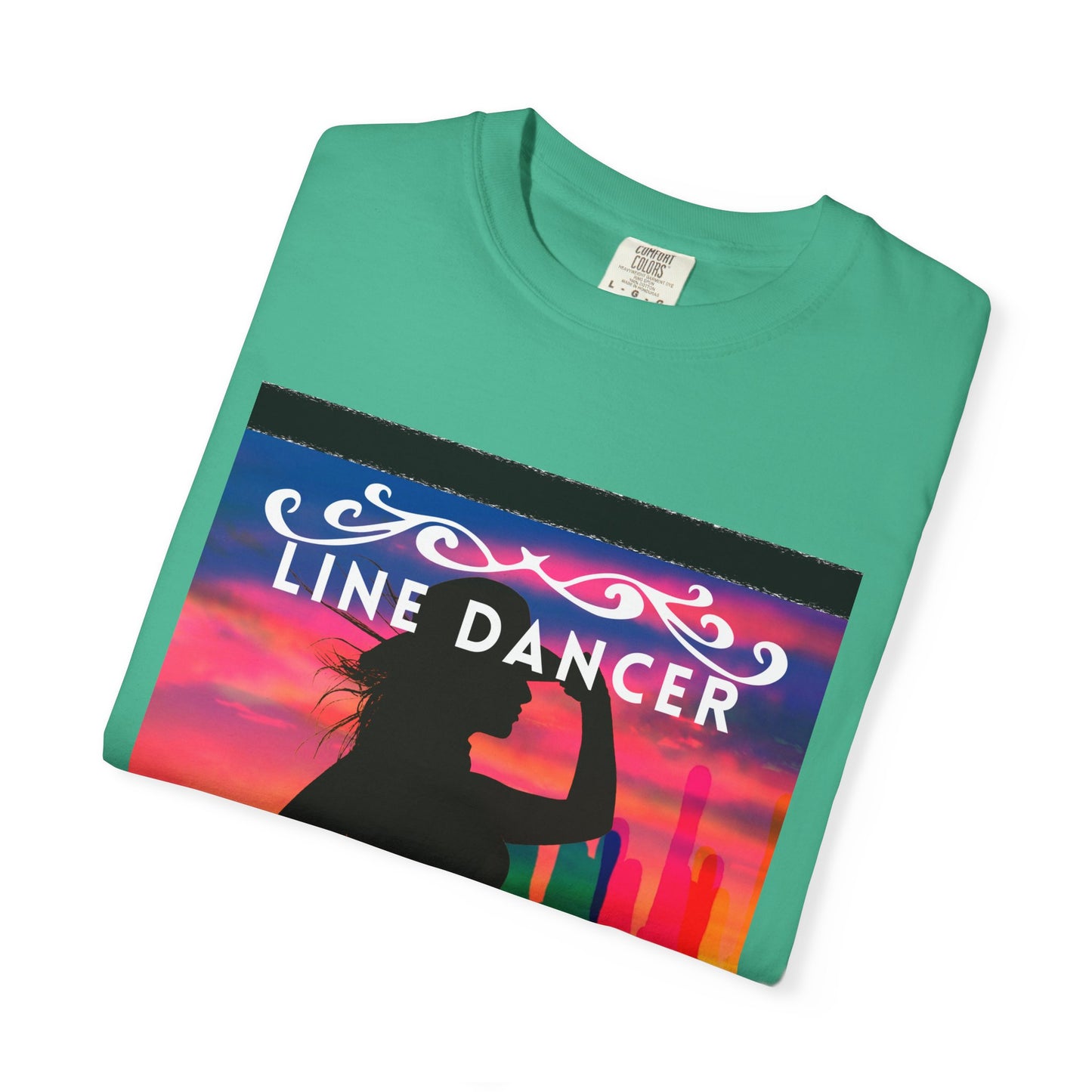 "Line Dancer" Unisex Garment-Dyed T-Shirt – Western Country Dance Graphic Tee – 'Get Your Boots in Line' Cowboy-Inspired Shirt