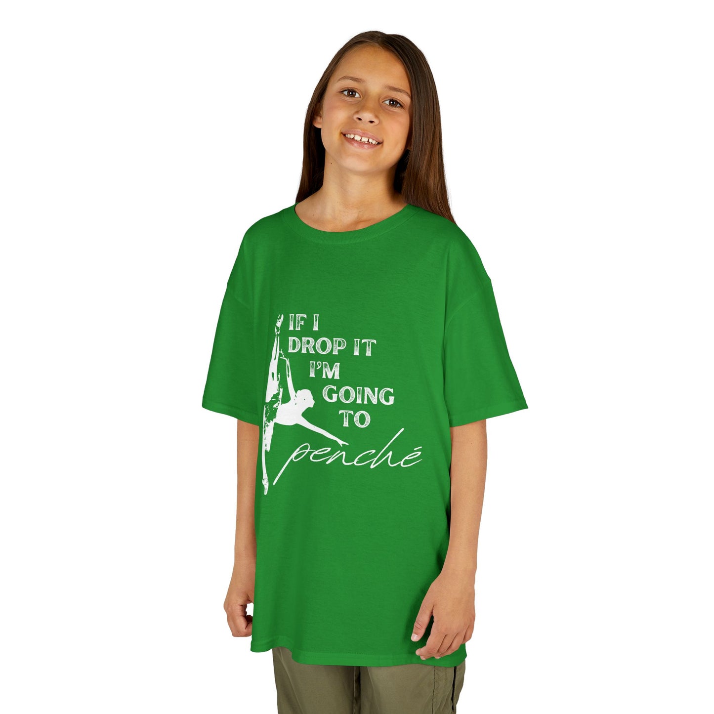 “If I Drop It, I’m Going to Penché” Funny Dance T-Shirt – Youth Short Sleeve Tee with Dancer Graphic and Optional Name or Studio Personalization