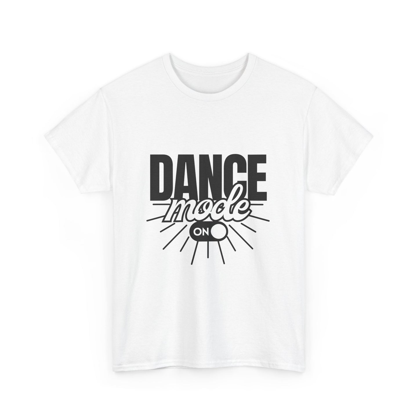 Dance Mode: On Unisex Heavy Cotton T-Shirt – Dance-Inspired Graphic Tee for Adults & Kids