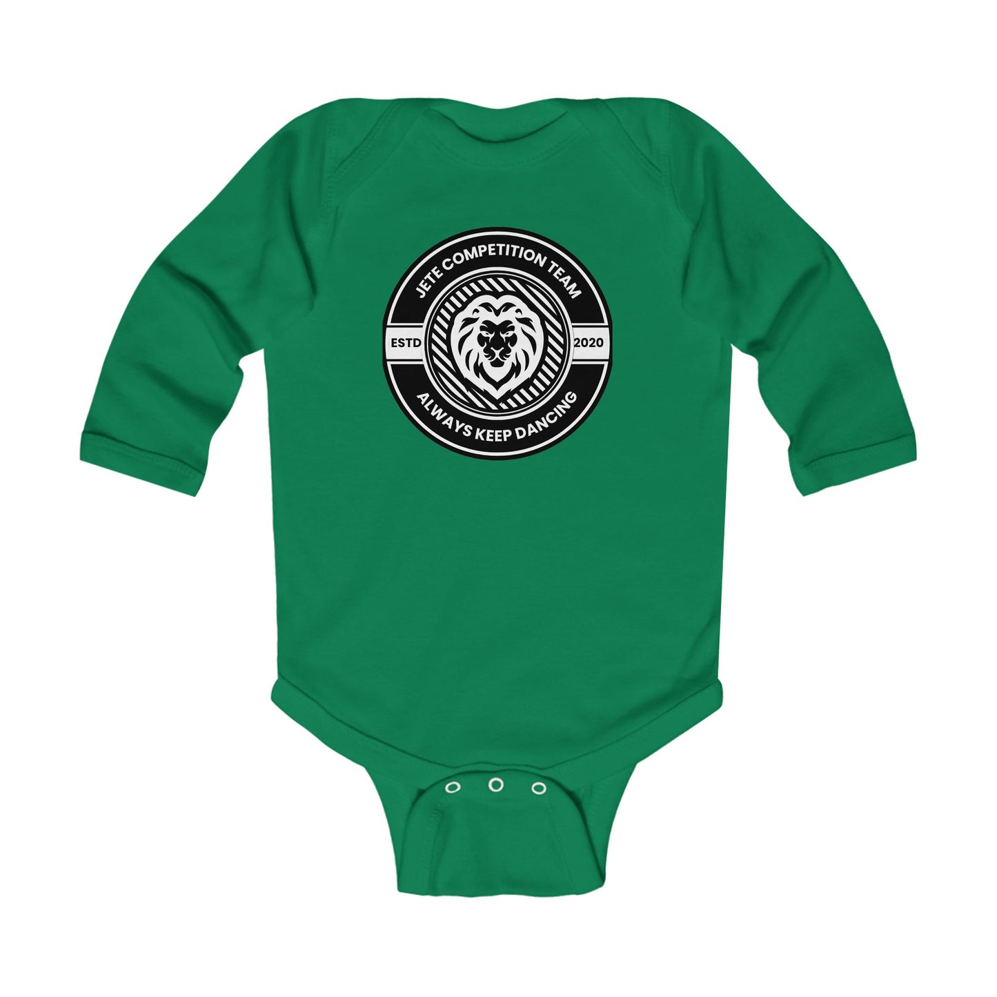 "Jeté Competition Team – Always Keep Dancing" Infant Long Sleeve Bodysuit – Collegiate-Inspired Dance Graphic Baby Outfit for Future Performers