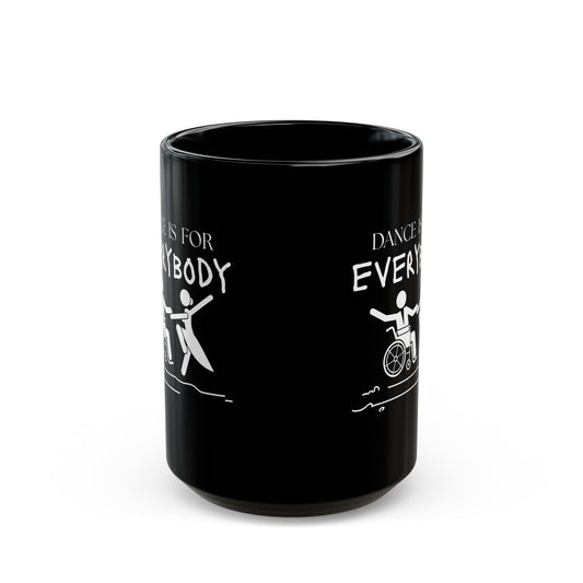 "Dance Is for Everybody" Accent Coffee Mug – Inclusive Dance-Themed Mug for Dancers, Teachers, and Ballet Lovers
