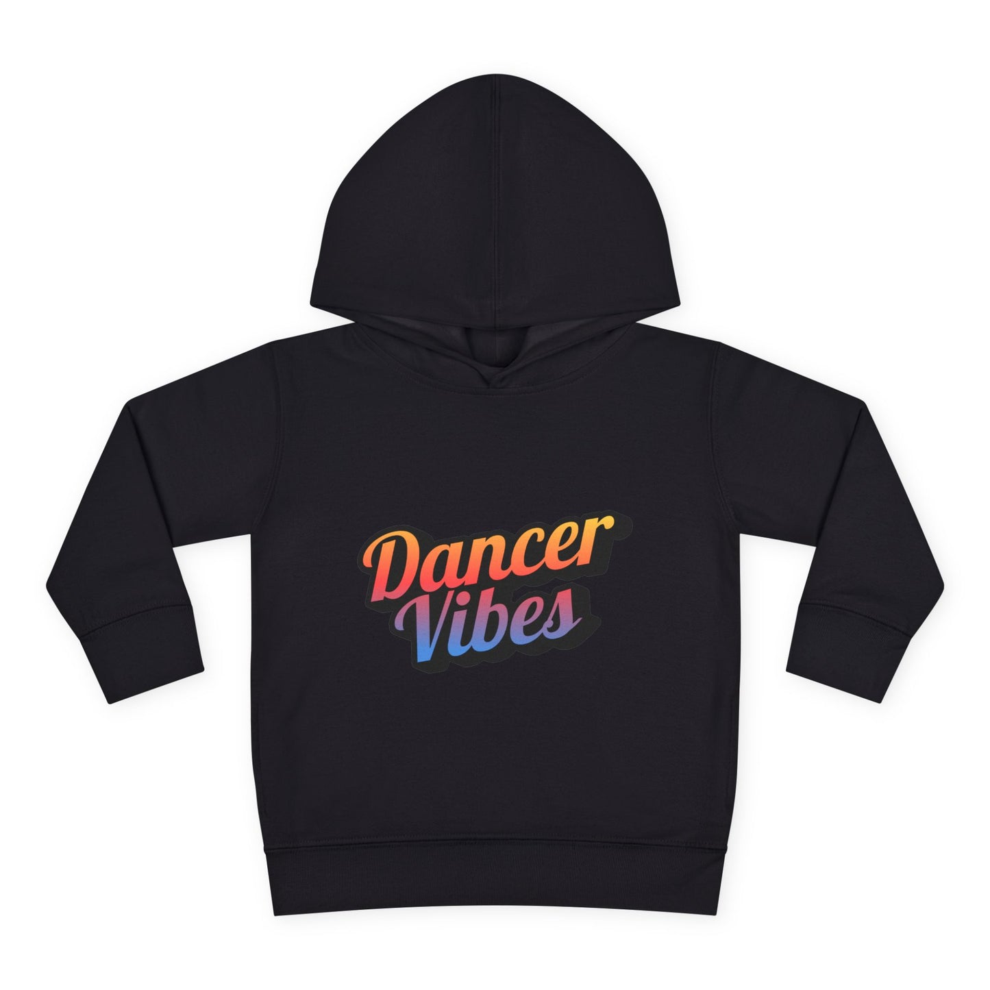 "Dancer Vibes" Toddler Pullover Hoodie – Colorful Dance-Themed Text Graphic Fleece Sweatshirt for Kids