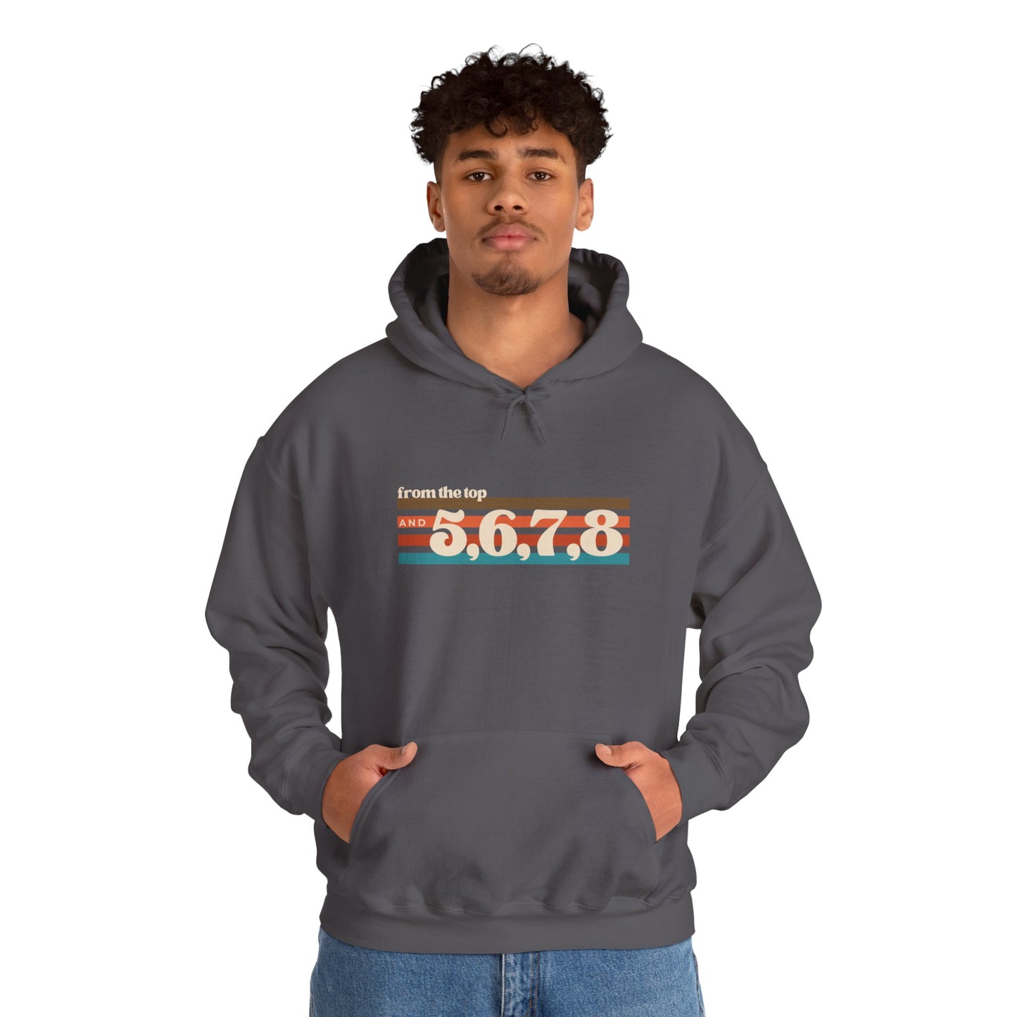 "From the Top and 5, 6, 7, 8" Unisex Hooded Sweatshirt – Retro Dance Rehearsal Hoodie for Dancers & Choreographers