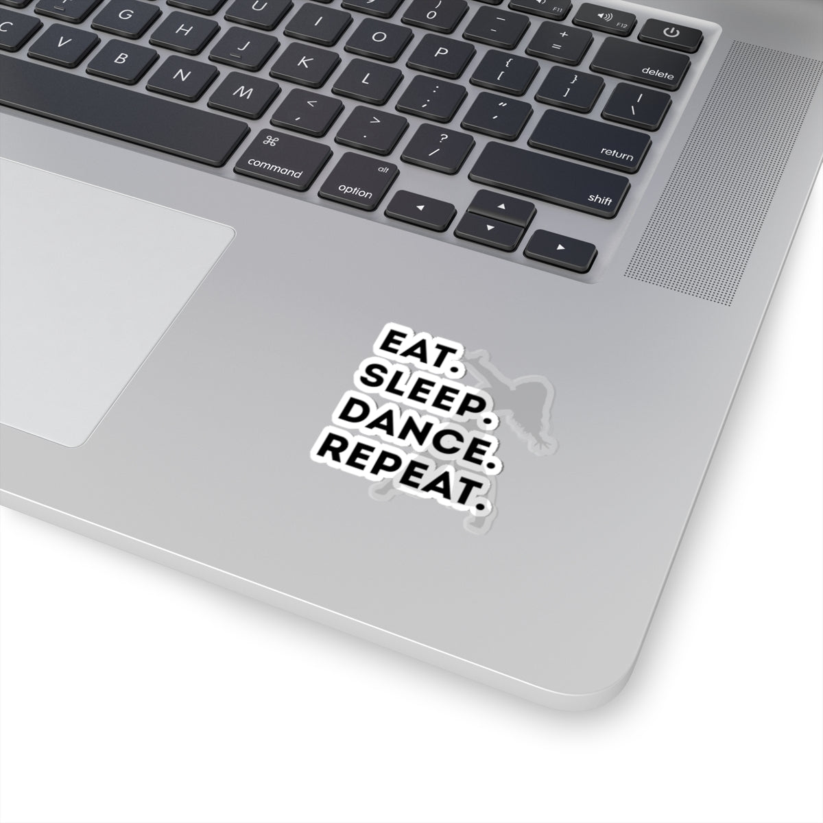 "Eat Sleep Dance Repeat" Kiss-Cut Sticker – Bold Dancer Graphic – Fun Dance-Themed Vinyl Sticker for Laptops, Journals & Water Bottles