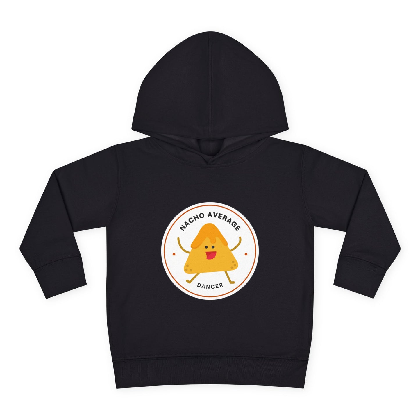 "Nacho Average Dancer" Pullover Fleece Sweatshirt with Cute Nacho Graphic | Funny Dance Gift for Kids - Toddler Dance Hoodie