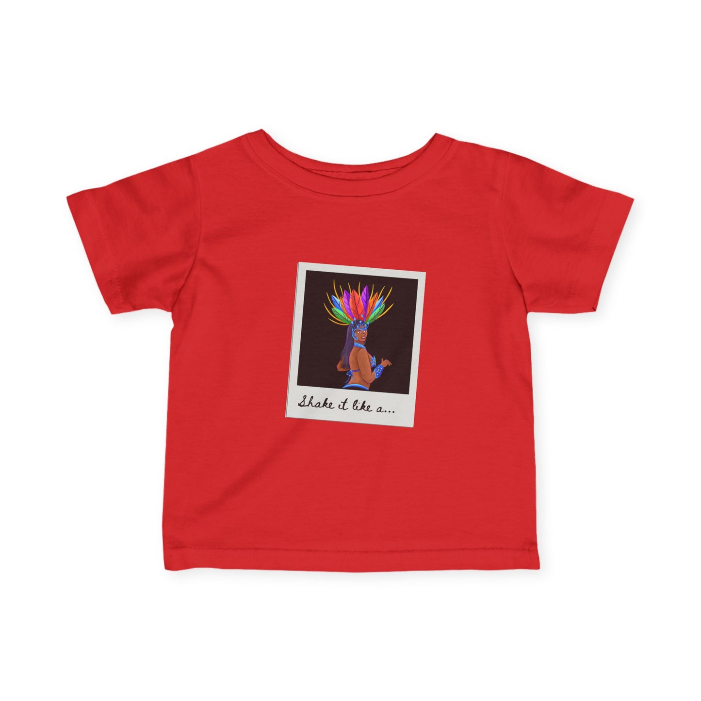 "Shake It Like a..." Carnival Samba Dancer Infant Fine Jersey Tee – Fun Baby Dance T-Shirt with Festival-Inspired Graphic