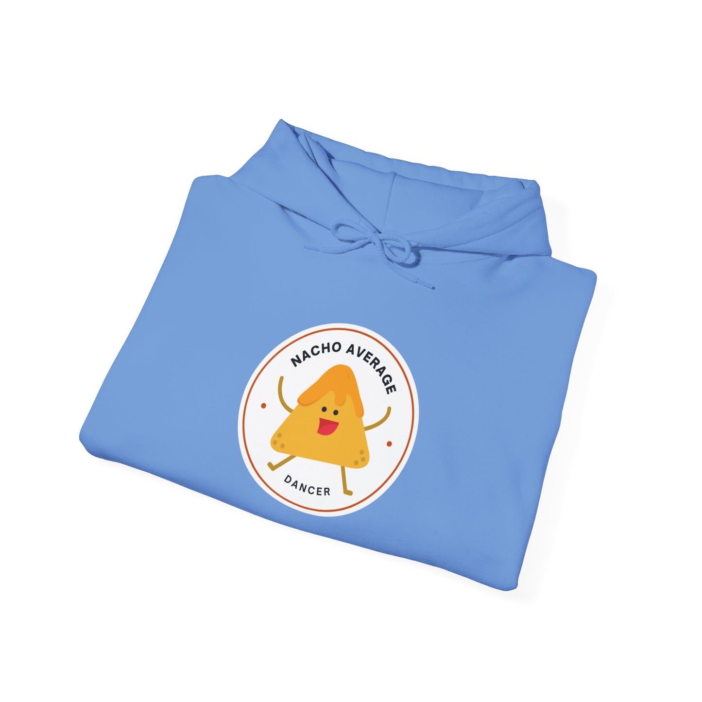 "Nacho Average Dancer" Unisex Hooded Sweatshirt – Funny Dance Pun Hoodie with Cute Nacho Graphic | Cozy Gift for Dancers & Food Lovers
