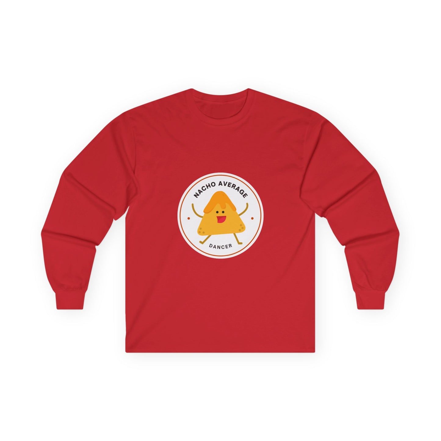 "Nacho Average Dancer" Unisex Long Sleeve Tee – Funny Dance Pun Shirt with Cute Nacho Graphic for Dancers & Foodie Fans