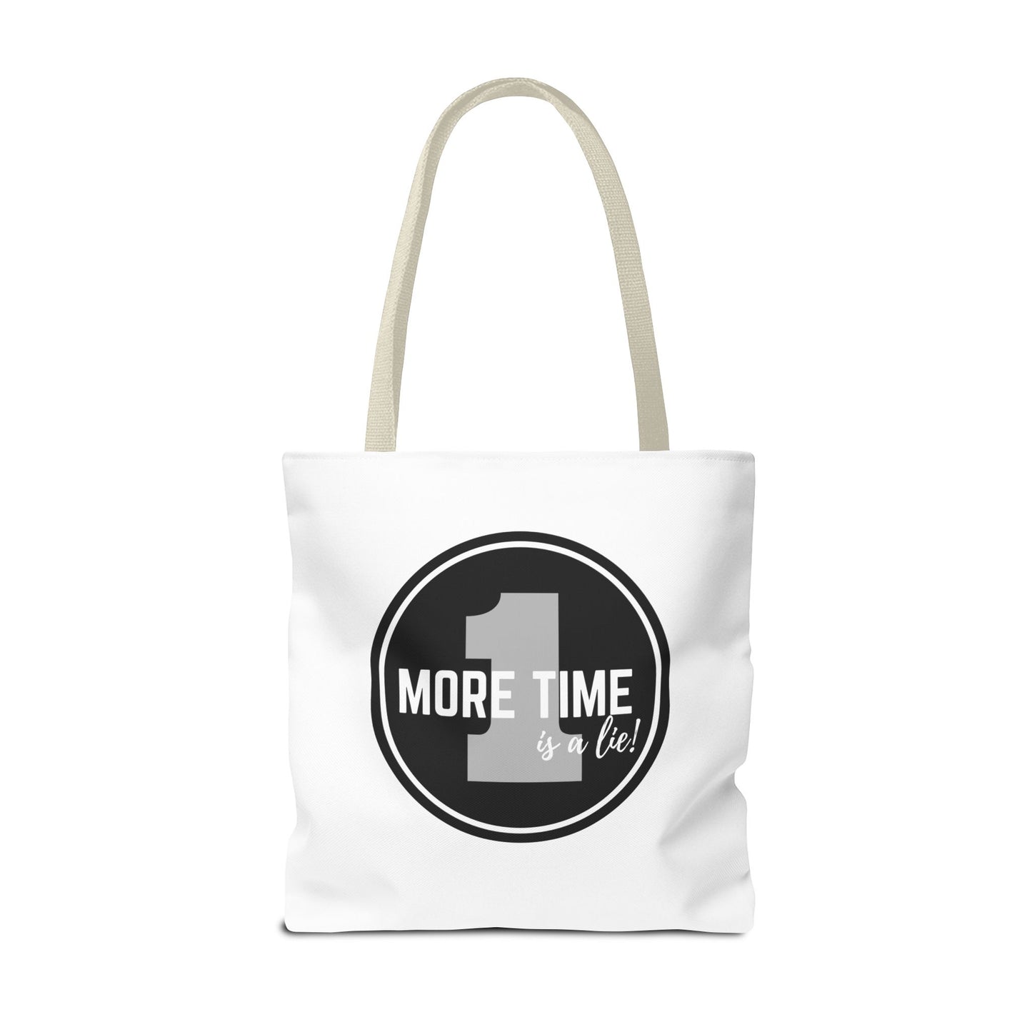 "One More Time is a Lie" Dance Tote Bag – Bold Emblem Graphic Canvas Bag for Dancers, Rehearsals & Everyday Use