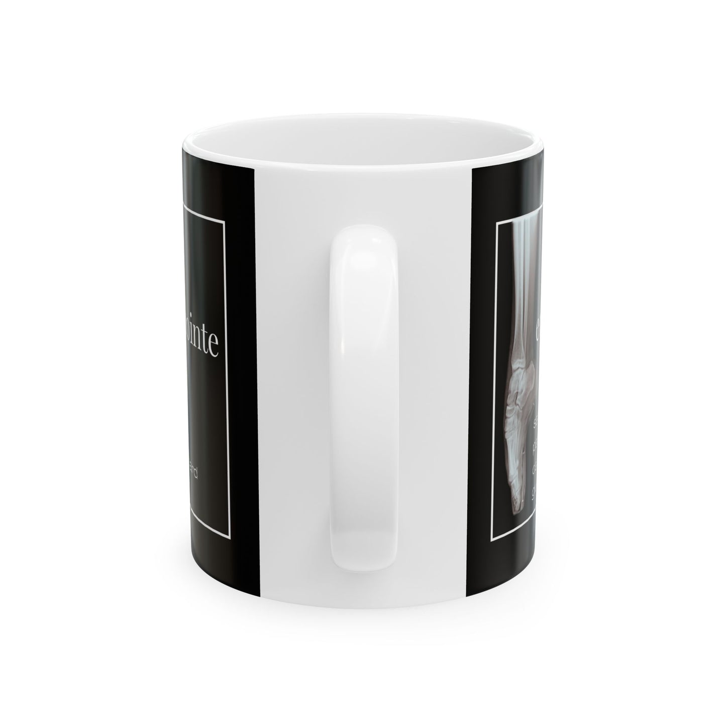 “I Dance En Pointe” Accent Coffee Mug – Ballet-Themed Personalized Mug with X-Ray Foot Design for Dancers, Teachers, and Ballet Lovers