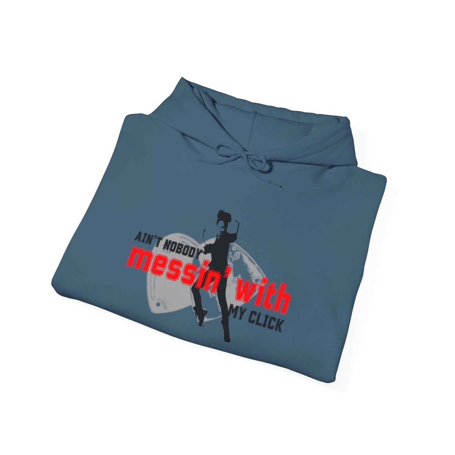 “Ain’t Nobody Messin’ with My Click” Tap Dance Graphic with Tap Shoes & Dancer | Streetwear-Inspired Tap Dancing Hoodie for Dancers - Unisex Heavy Blend™ Hooded Sweatshirt