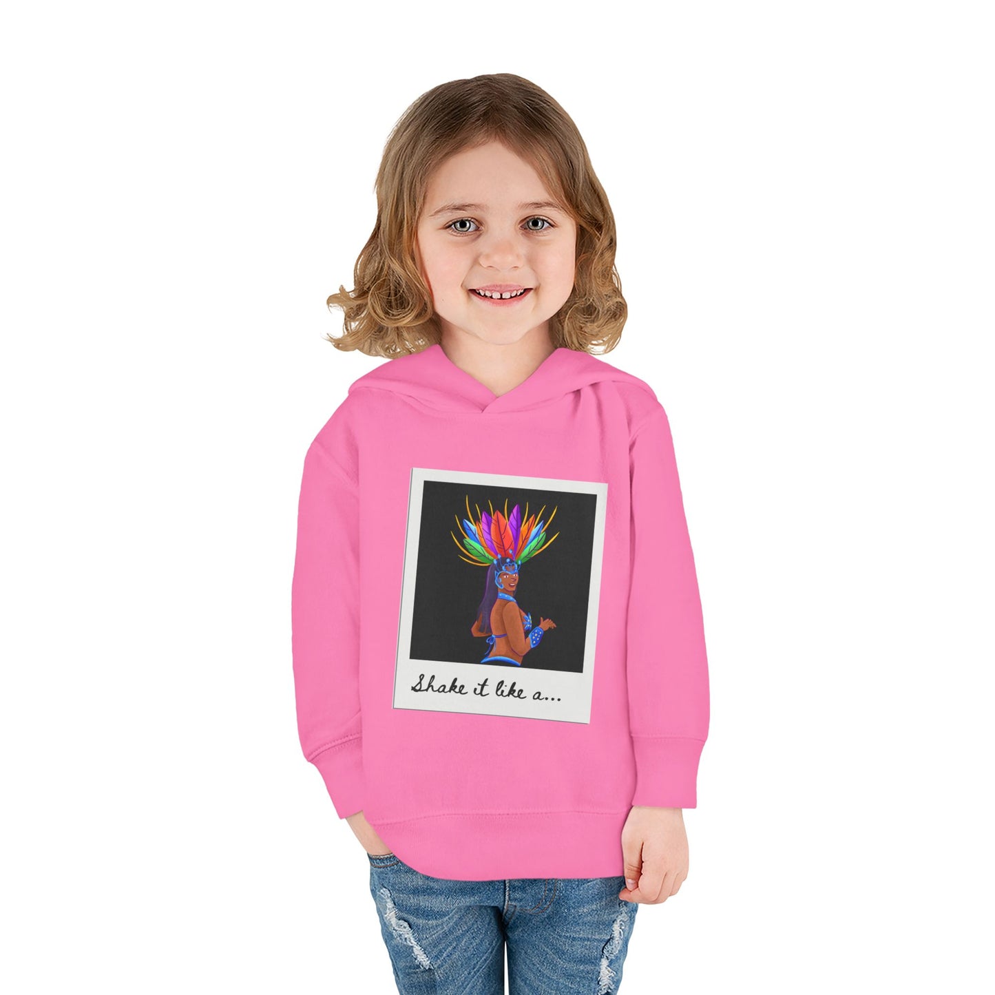 "Shake It Like a..." Toddler Pullover Hoodie – Carnival Samba Dancer Graphic Fleece Sweatshirt for Kids