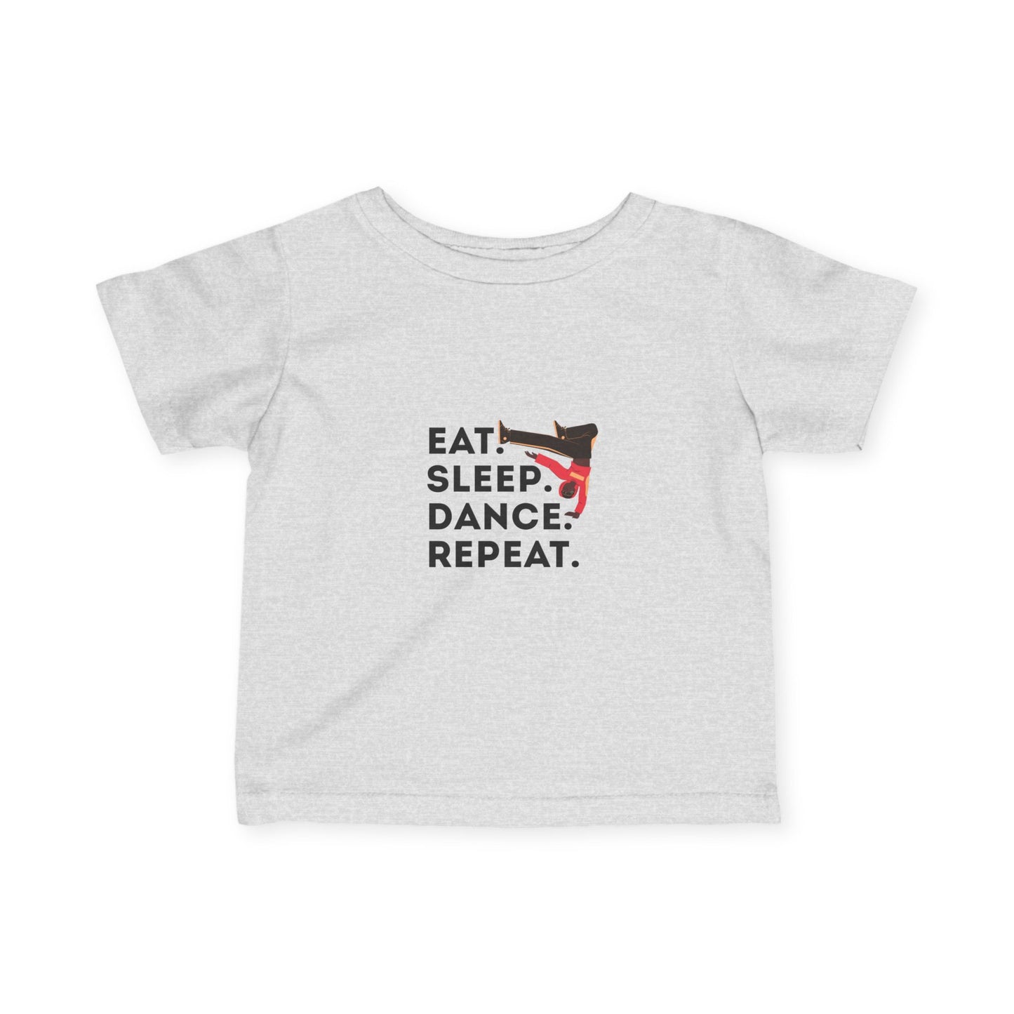 "Eat, Sleep, Dance, Repeat" Infant Fine Jersey Tee – Bold B-Boy Baby Dance T-Shirt for Hip-Hop Loving Little Movers