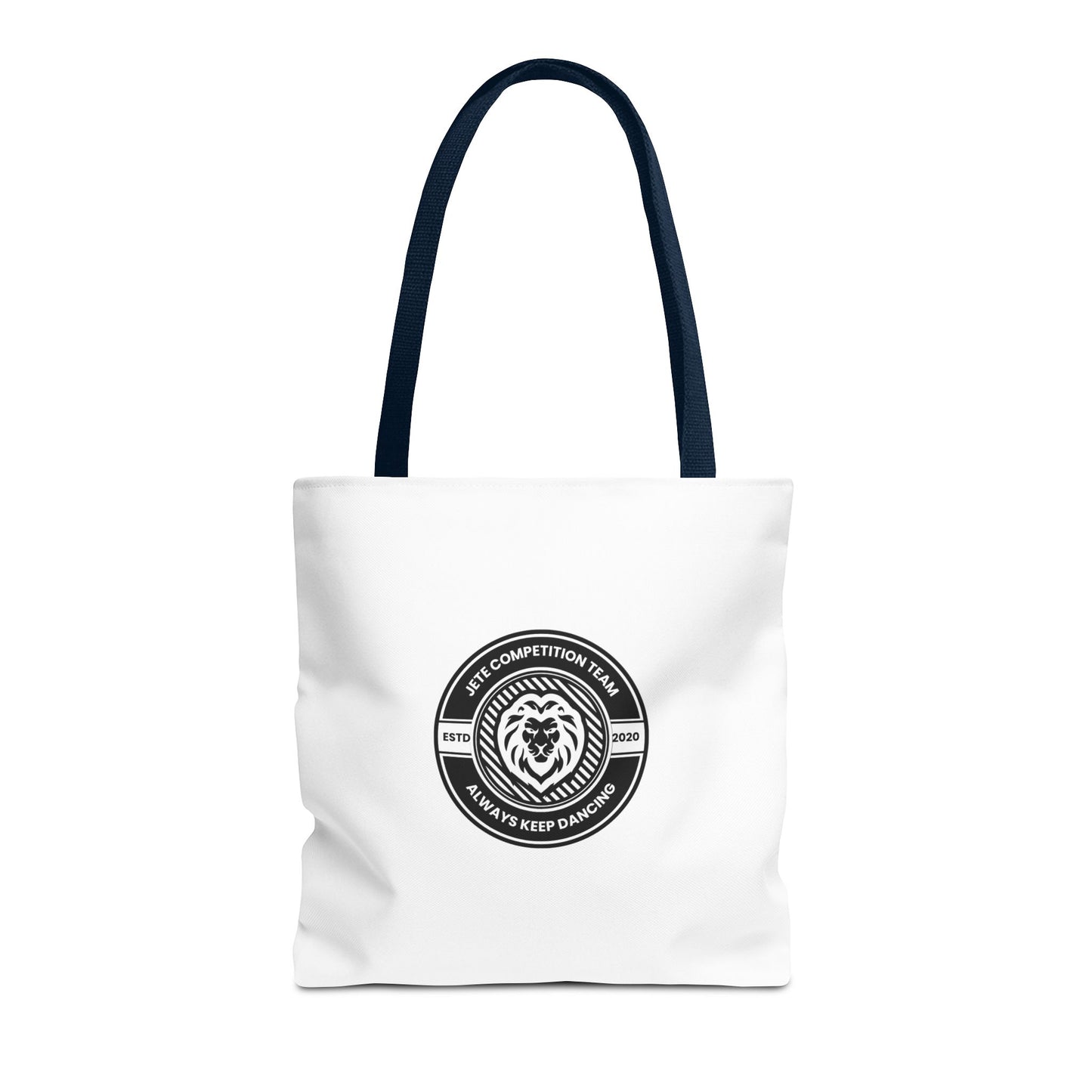 "Jeté Competition Team, Always Keep Dancing" Canvas Tote Bag – Collegiate Dance Team Logo | Reusable Dance Bag for Dancers, Rehearsals & Competitions