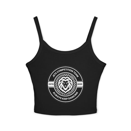 "Jeté Competition Team – Always Keep Dancing" Women’s Spaghetti Strap Tank Top – Collegiate-Inspired Dance Graphic | Stylish Team Apparel for Dancers & Performers