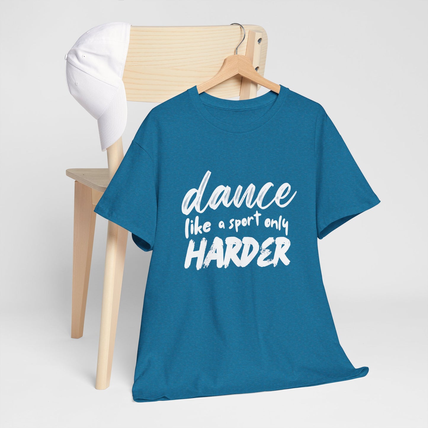 “Dance Like a Sport Only Harder” Unisex Heavy Cotton T-Shirt – Dance-Inspired Graphic Tee for Adults & Kids