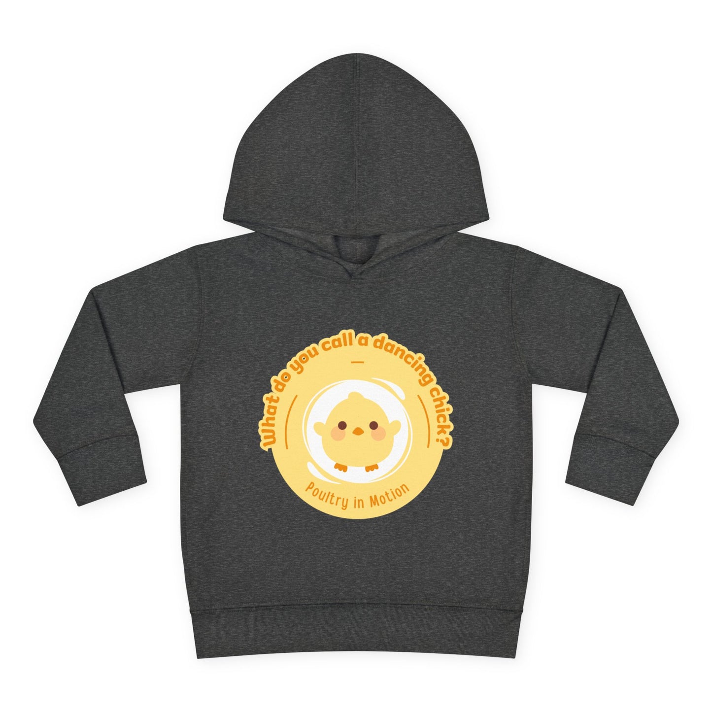 "What do you call a dancing chick? Poultry in Motion." Toddler Pullover Hoodie – Funny Dancing Chicken Pun Graphic Fleece Sweatshirt for Kids