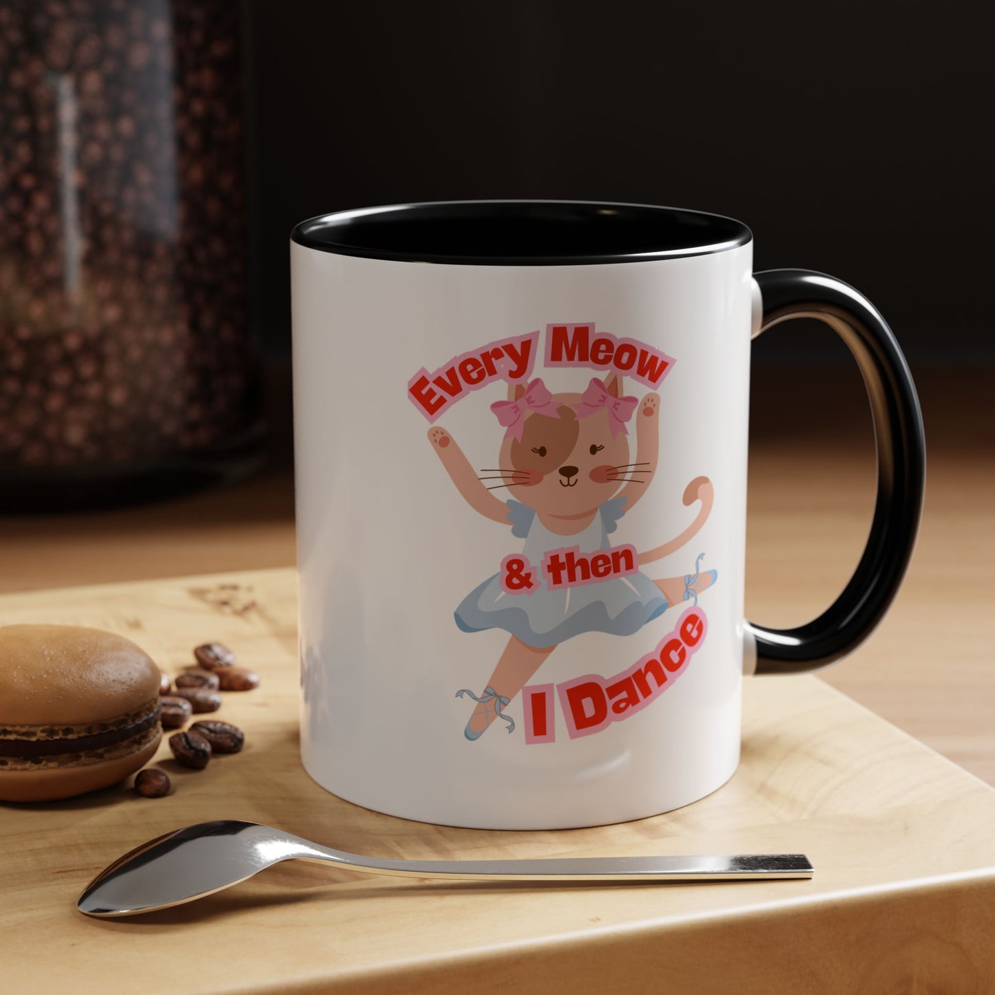 “Every Meow & Then I Dance” Adorable Dancing Cat Graphic | Cute Cat Dance Mug for Ballet Lovers & Coffee Enthusiasts - Accent Coffee Mug
