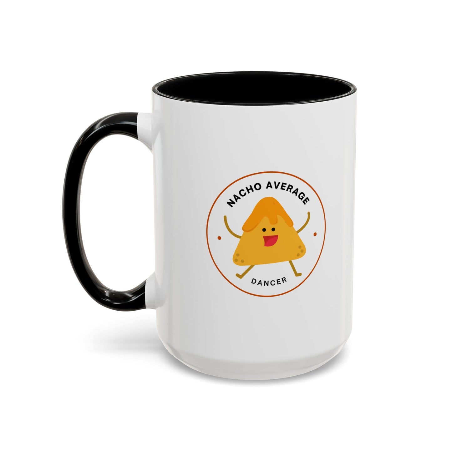 "Nacho Average Dancer" Accent Coffee Mug – Funny Dance Pun Ceramic Mug with Nacho Graphic for Dancers
