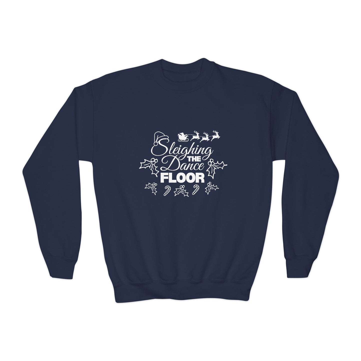 “Sleighing the Dance Floor” YOUTH SWEATSHIRT Crewneck with Santa’s Sleigh and Reindeer – Festive Christmas Dance Sweatshirt for Kids and Young Dancers
