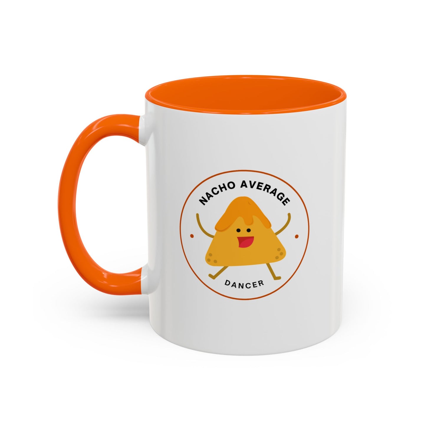 "Nacho Average Dancer" Accent Coffee Mug – Funny Dance Pun Ceramic Mug with Nacho Graphic for Dancers
