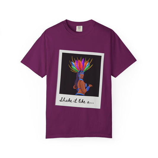 "Shake It Like a Samba Star" Unisex Garment-Dyed Dance T-Shirt – Bold Carnival-Inspired Graphic Tee for Dancers
