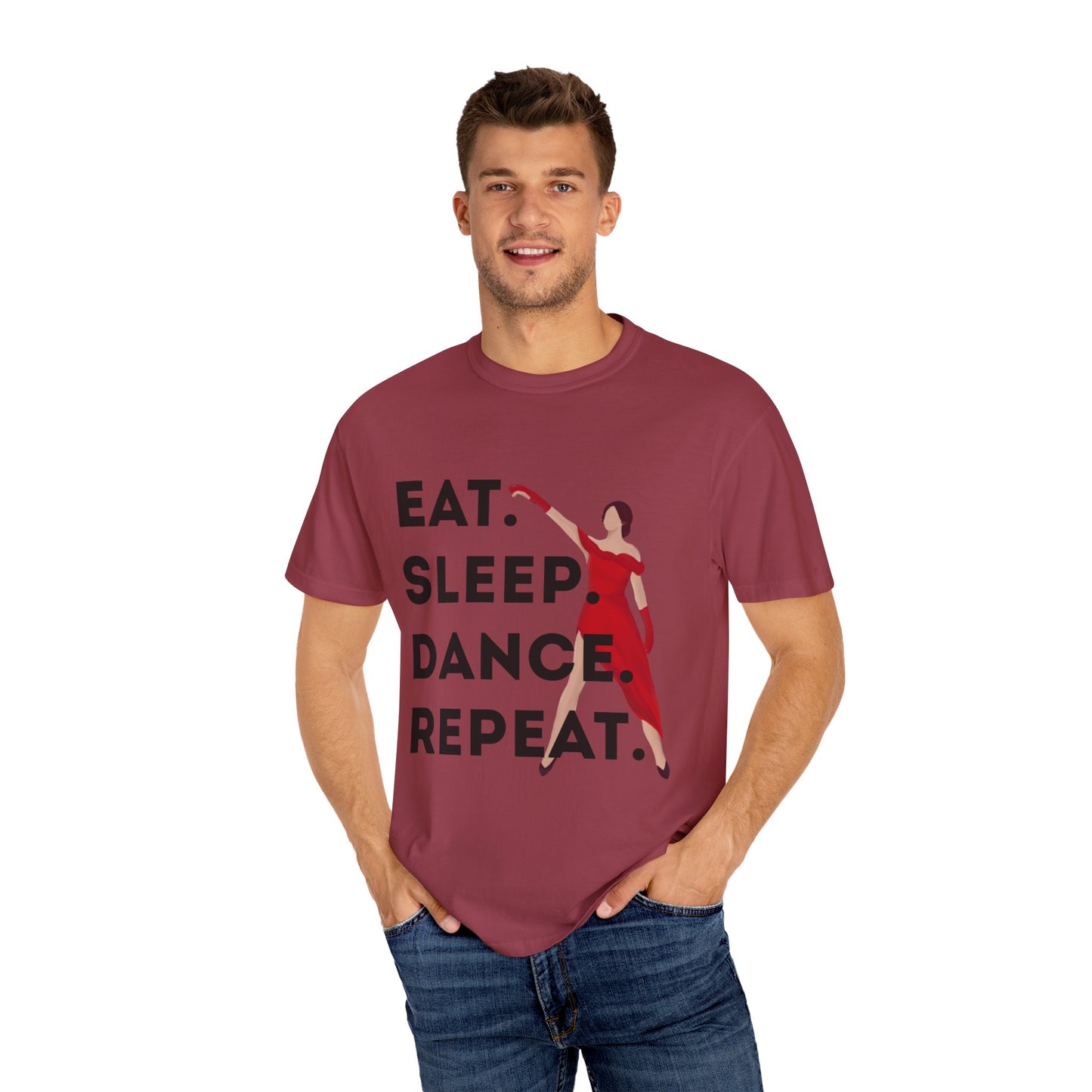 "Eat Sleep Dance Repeat" Unisex Garment-Dyed T-Shirt – Bold Dancer Graphic Tee – Dance Lifestyle Shirt for Performers & Enthusiasts