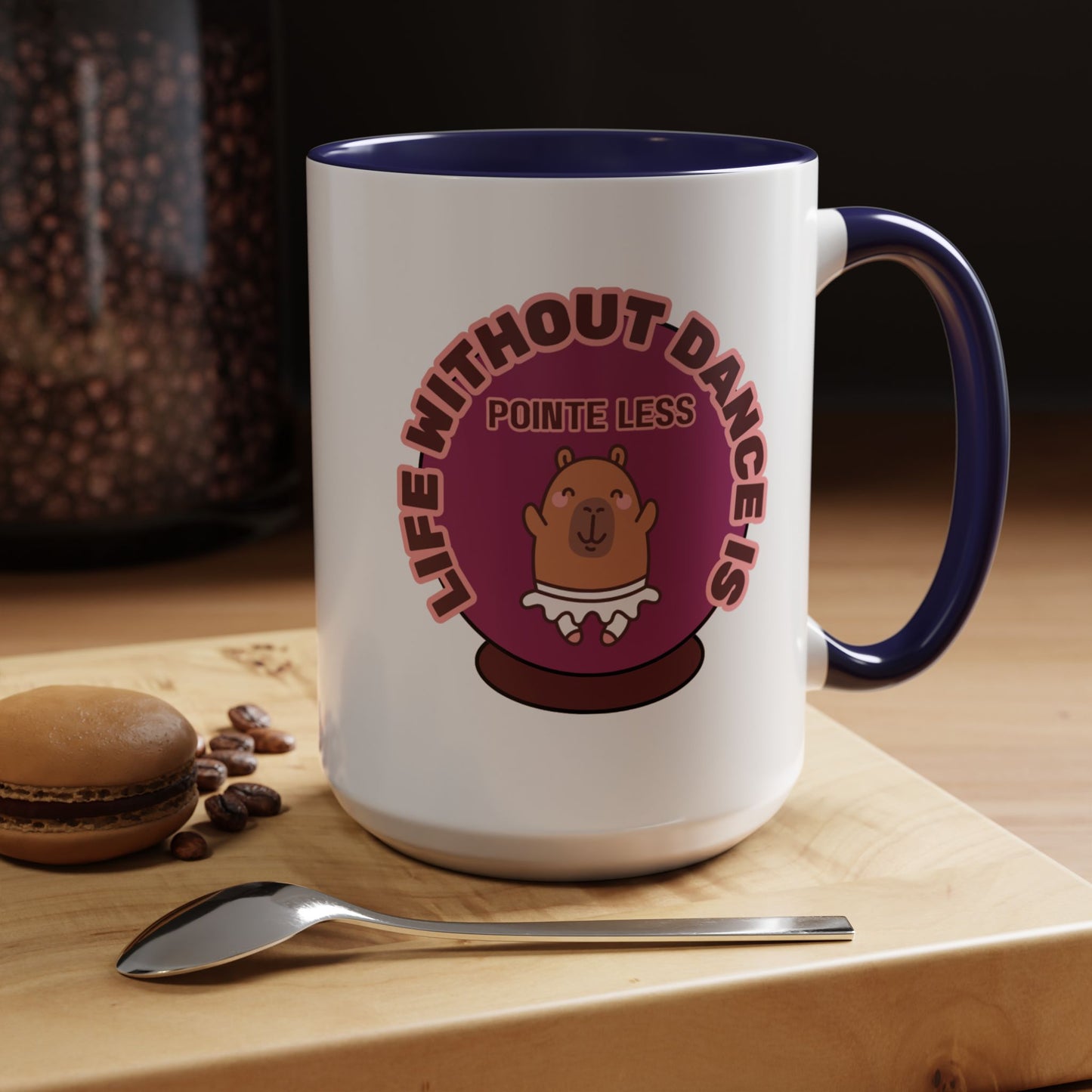 "Life Without Dance Is Pointeless" – Cute Capybara Accent Coffee Mug | Dance-Themed Ceramic Mug for Dancers