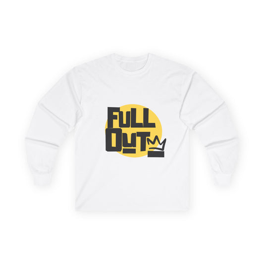 "Full Out" Unisex Long Sleeve Tee – Bold Streetwear-Inspired Dance Shirt for Performers, Hip-Hop Dancers & Studio Athletes