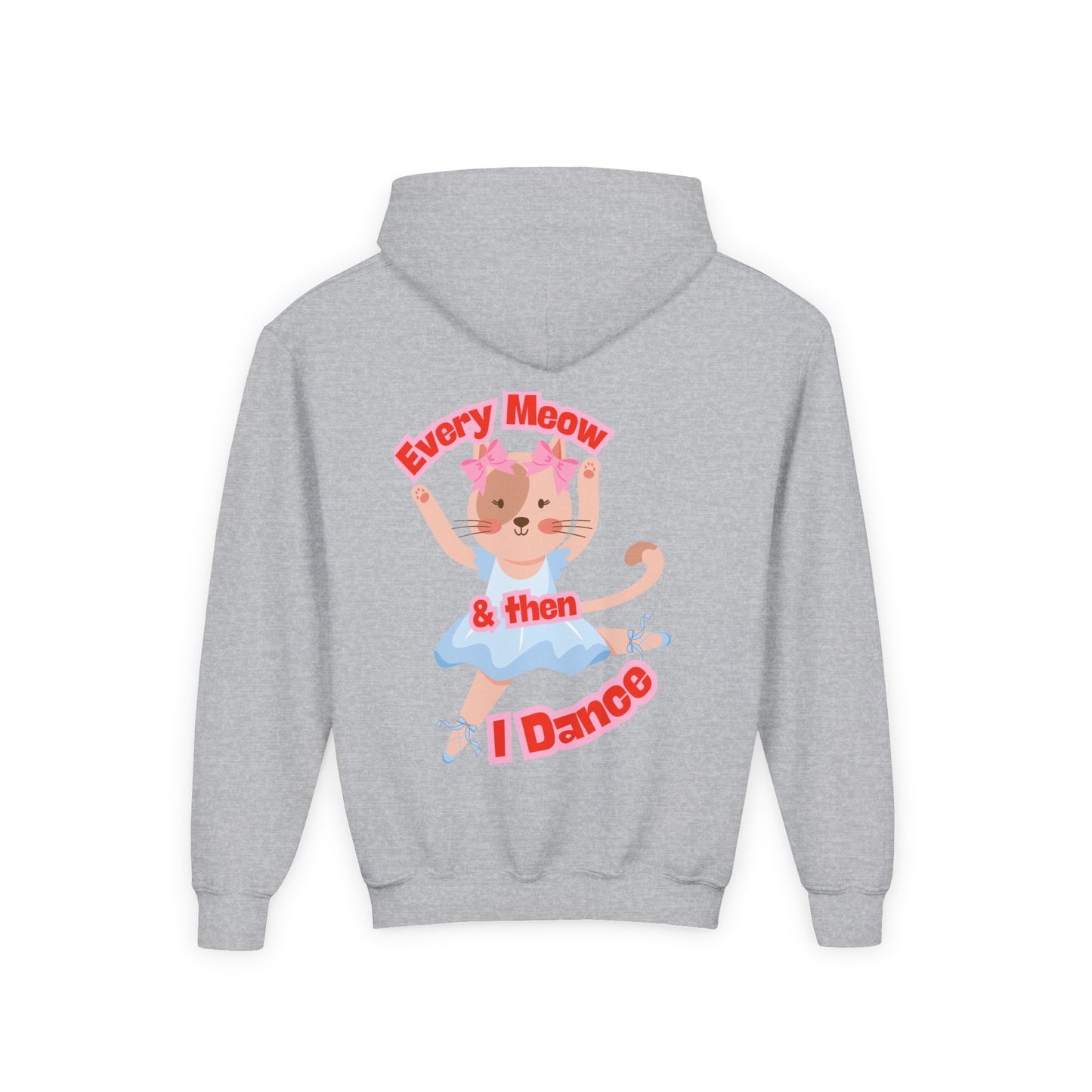 “Every Meow & Then I Dance” Adorable Dancing Cat Graphic | Cute Cat Dance Hoodie for Kids & Young Ballet Enthusiasts - Unisex Youth Hoodie