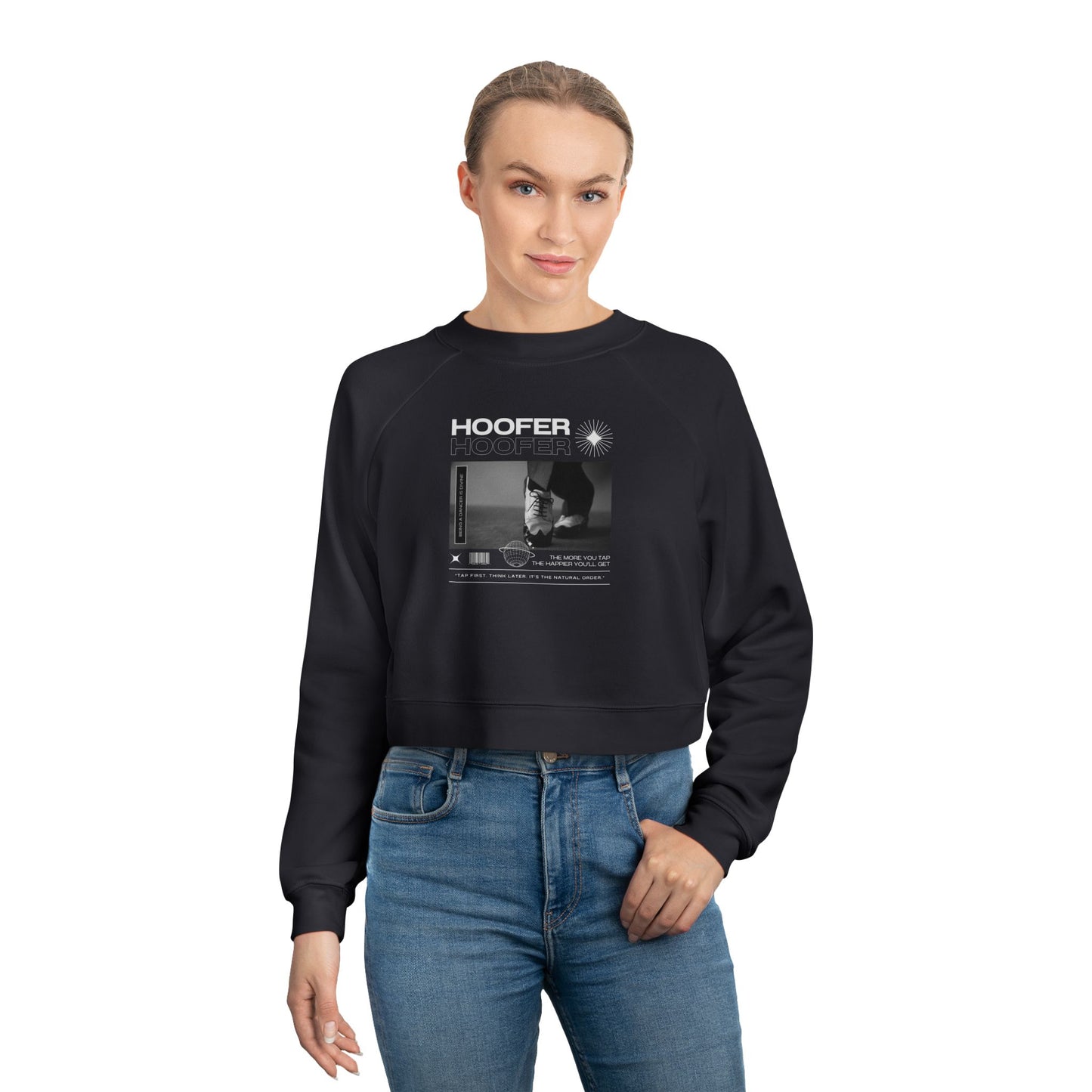 “Hoofer” Tap Shoes Streetwear Graphic | Tap Dance Sweatshirt for Dancers & Enthusiasts - Women’s Cropped Sweatshirt