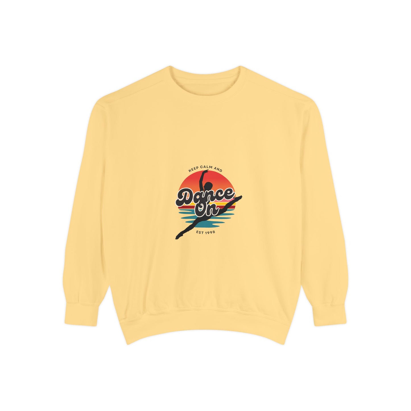 "Keep Calm and Dance On" Unisex Lightweight Crewneck Sweatshirt – Retro-Inspired Dance Graphic Pullover for Dancers & Movement Lovers