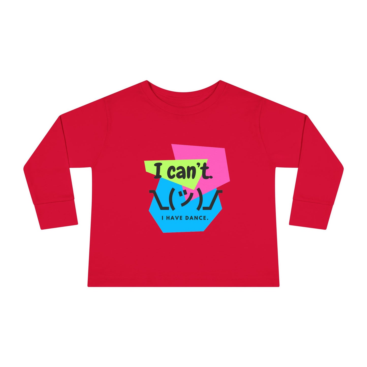 "I Can’t. I Have Dance." Toddler Long Sleeve Dance T-Shirt – 80s Retro Emoji Graphic Shirt for Kids