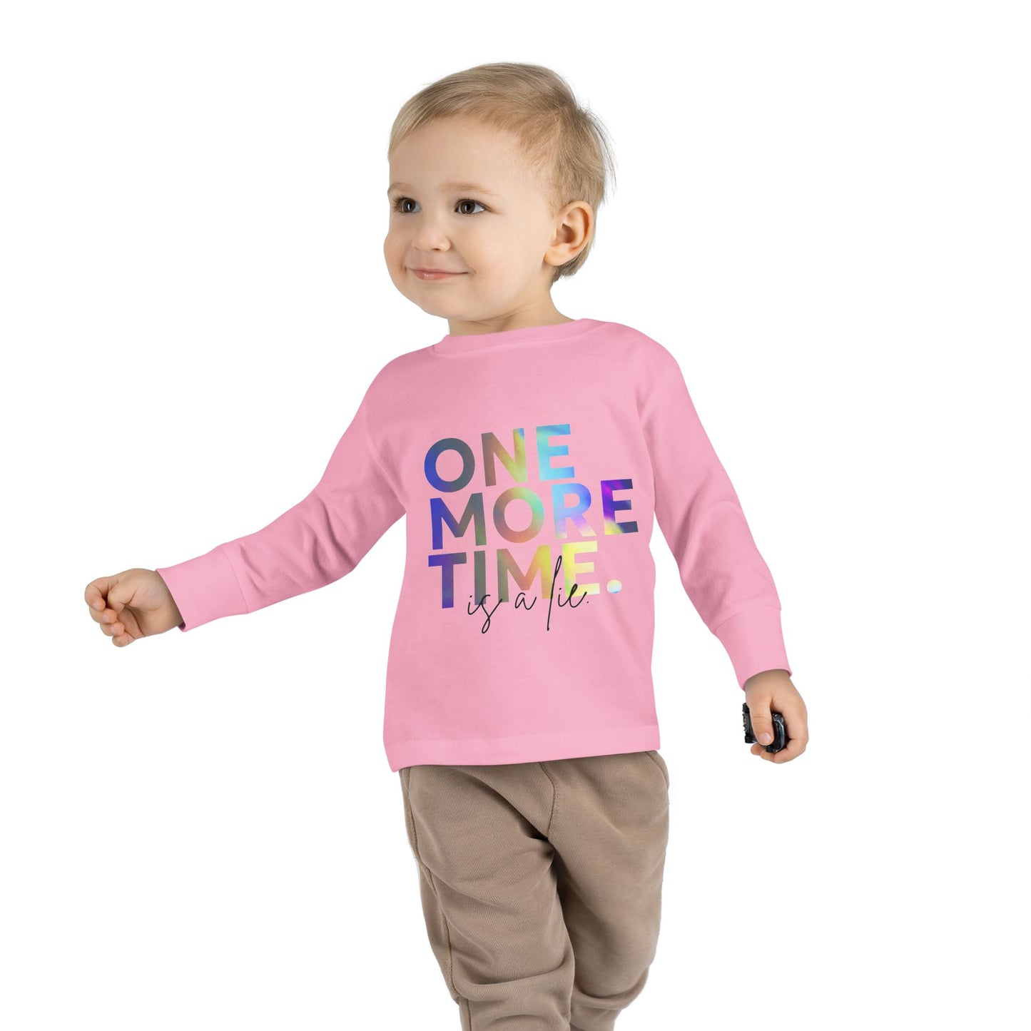 "One More Time Is a Lie" Toddler Dance T-Shirt – Colorful Text-Based Graphic Long Sleeve Tee for Kids