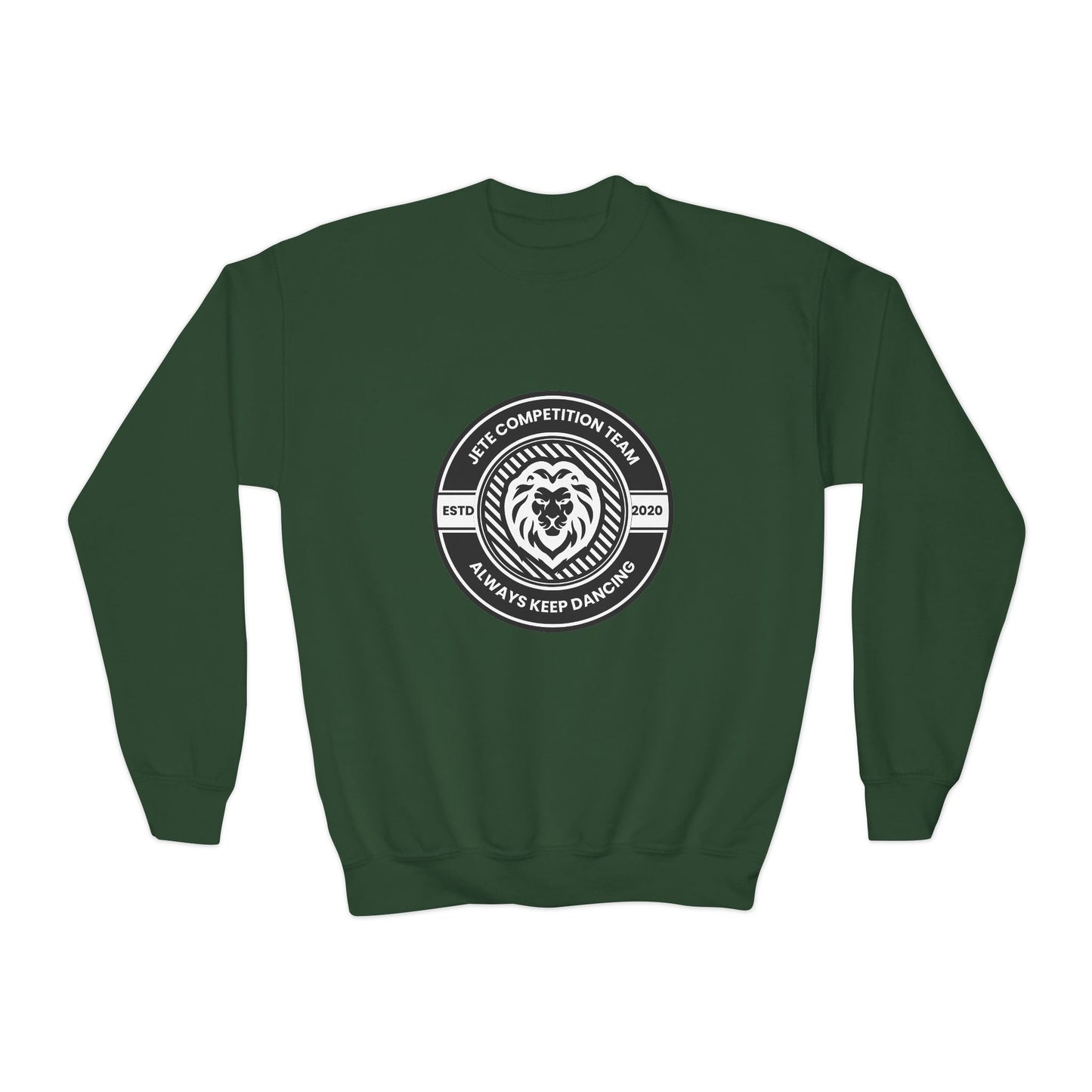 "Jeté Competition Team - Always Keep Dancing" Youth Crewneck Sweatshirt – Bold Collegiate-Inspired Dance Graphic Pullover for Kids and Teens