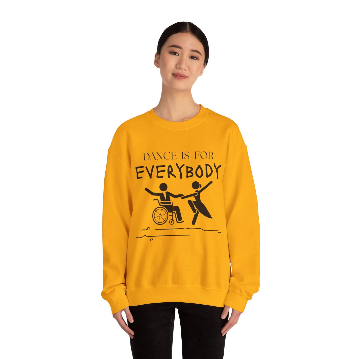 “Dance Is for Everybody” Inclusive Dance Sweatshirt – Unisex Heavy Blend Crewneck with Optional Name or Studio Personalization