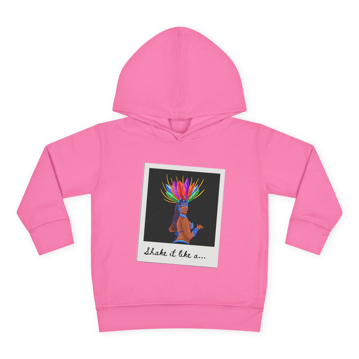 "Shake It Like a..." Toddler Pullover Hoodie – Carnival Samba Dancer Graphic Fleece Sweatshirt for Kids