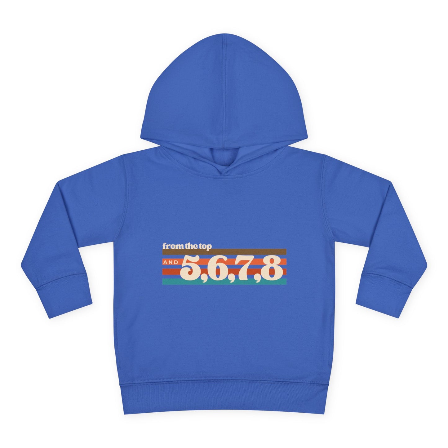 "From the Top and 5, 6, 7, 8" Toddler Pullover Hoodie – Retro Dance Rehearsal Graphic Fleece Sweatshirt for Kids