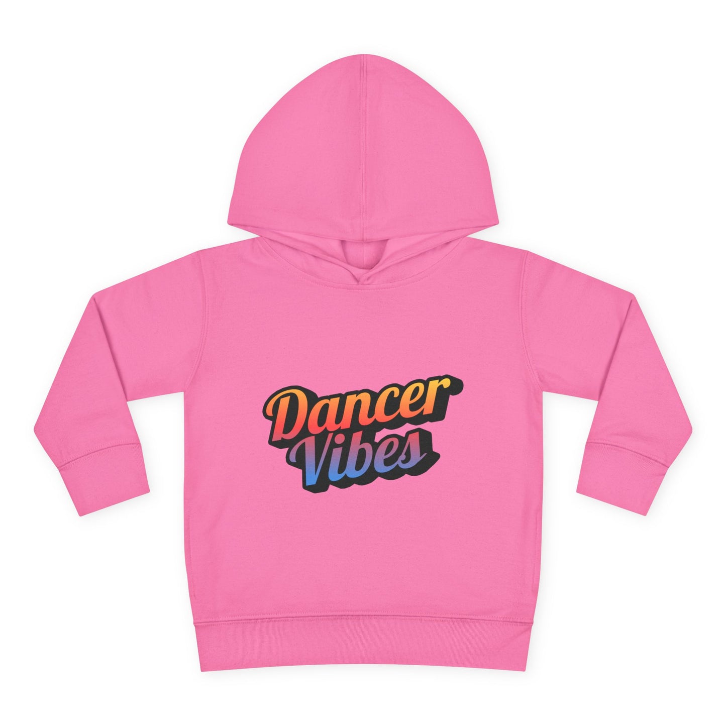 "Dancer Vibes" Toddler Pullover Hoodie – Colorful Dance-Themed Text Graphic Fleece Sweatshirt for Kids